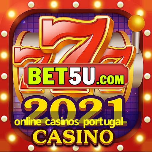 online casinos portugal